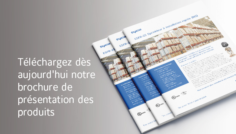 Dépliant du produit ESFR Sprinkleur à installation rapide (RIS) 